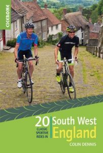 Cicerone 20 Classic Sportive Rides In South West England
