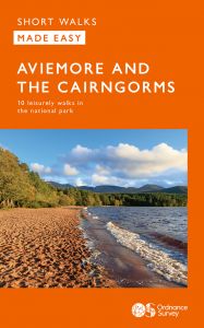 Ordnance Survey Short Walks Made Easy (Novice) - Aviemore And The Cairngorms
