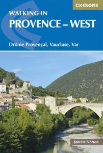 Cicerone - Walking in Provence - West