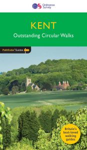 OS Outstanding Circular Walks - Pathfinder Guide - Kent