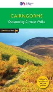 OS Outstanding Circular Walks - Pathfinder Guide - Cairngorms