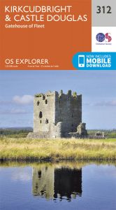 OS Explorer - 312 - Kirkcudbright & Castle Douglas