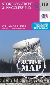 OS Landranger Active - 118 - Stoke on Trent & Macclesfield
