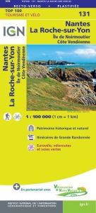 IGN Top 100 - Nantes / La-Roche-sur-Yon - Ile de Noirmoutier