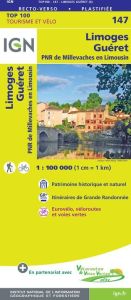 IGN Top 100 - Limoges / Gueret PNR Millevaches & Limousin