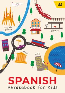 The AA - Phrase Books - Spanish For Kids