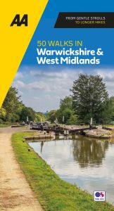 AA - 50 Walks - Warwickshire & West Midlands