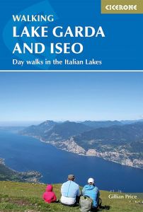 Cicerone Walking The Italian Lakes - Lake Garda And Iseo