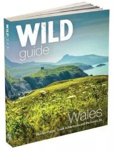Wild Things - Wild Guide - Wales