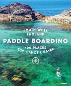 Wild Things - Paddle Boarding - South West England