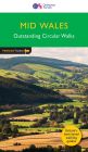 OS Outstanding Circular Walks - Pathfinder Guide - Mid Wales & the Marches