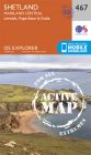 OS Explorer Active - 467 - Shetland - Mainland Central