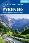 Cicerone Walks And Climbs In The Pyrenees
