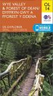 OS Explorer Leisure - OL14 - Wye Valley & Forest of Dean
