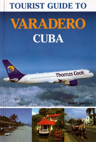 Challenge Publications - Tourist Guide to Varadero, Cuba