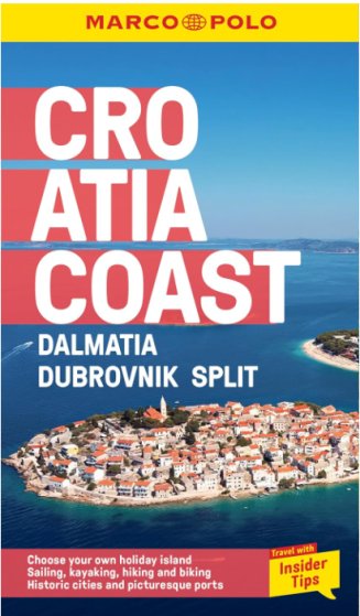 Marco Polo - Croatia Coast - Dalmatia Dubrovnik Split - Marco Polo Pocket Guide